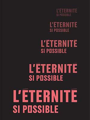 Pochette du livre L'éternité si possible