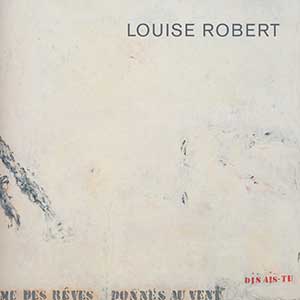 Pochette du livre de Louise Robert