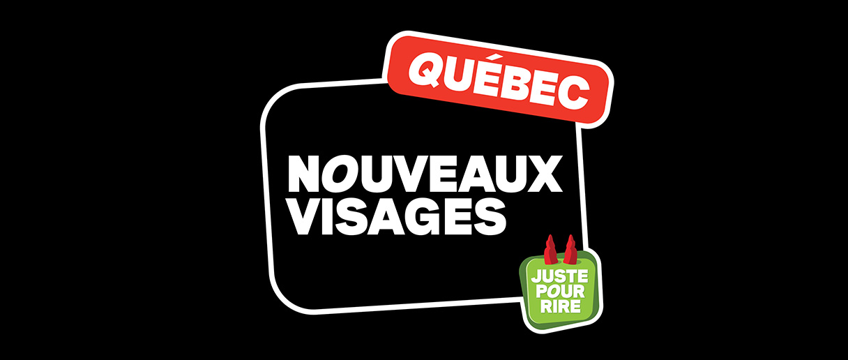 Logo de Juste pour rire avec inscription Québec Nouveaux visages